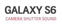 Mute camera shutter sound on the Galaxy S6